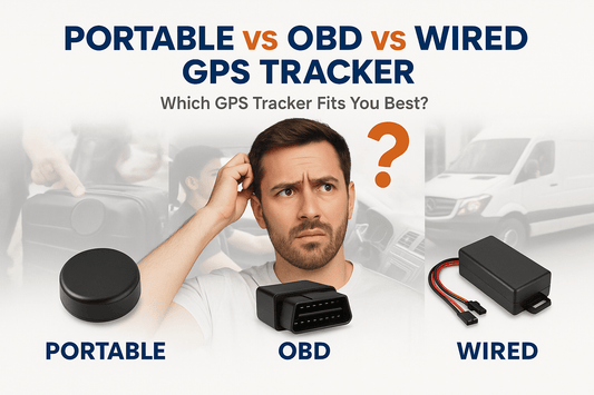 Portable vs OBD vs Wired GPS Tracker (2025 Buyer’s Guide)