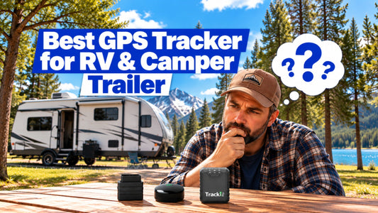 Best GPS Tracker for RV & Camper Trailer (2026)